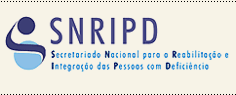 SNRIPD - Secretariado Nacional para a Reabilitaï¿½ï¿½o e Integraï¿½ï¿½o das Pessoas com Deficiï¿½ncia